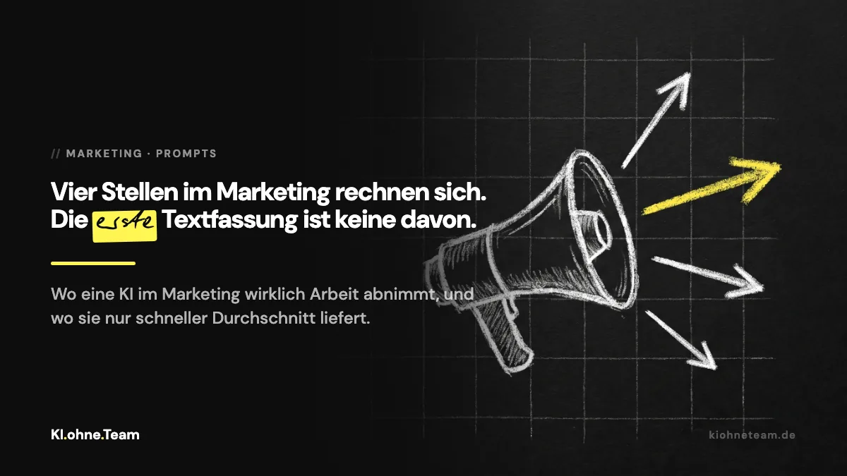 KI im Marketing für kleine Unternehmen: die vier Stellen, an denen es sich rechnet