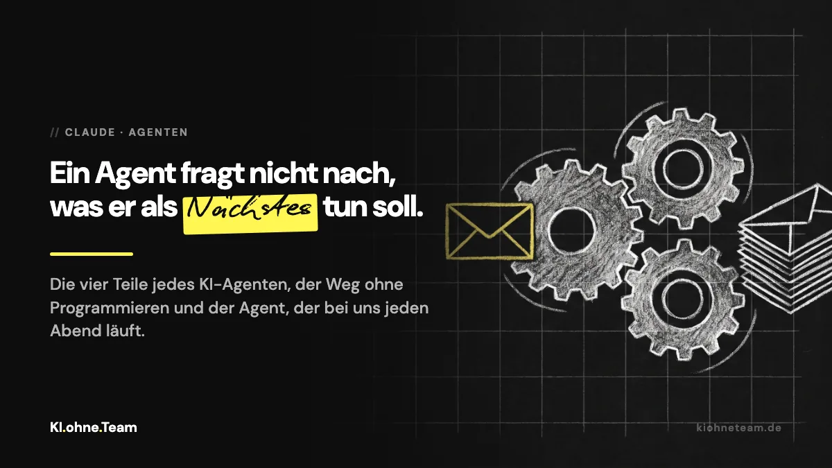 KI-Agenten erstellen ohne Programmieren: Claude Agents, ChatGPT Agent-Modus und ein Agent, den wir wirklich nutzen