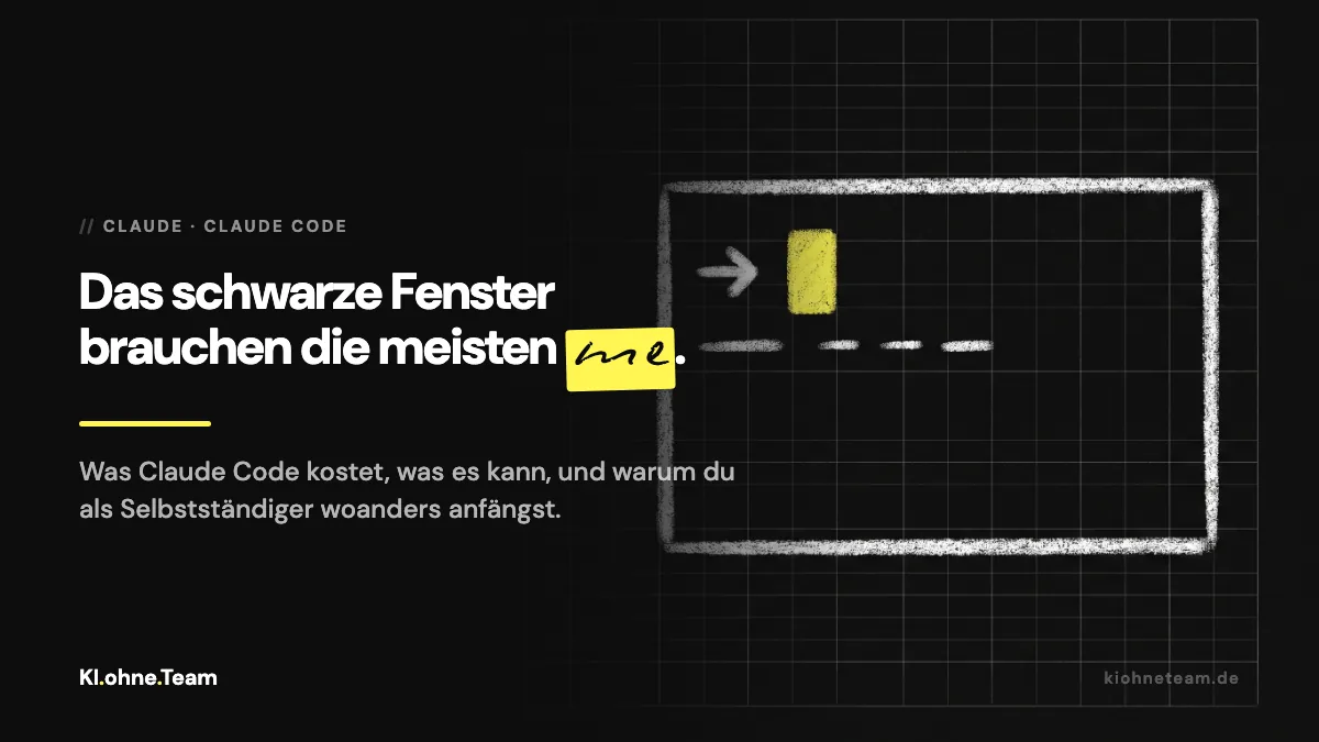 Was ist Claude Code, und brauchst du das als Selbstständiger?