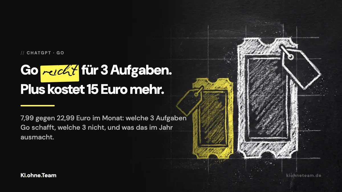 Was ist ChatGPT Go? Der Unterschied zu Plus, und für wen das reicht