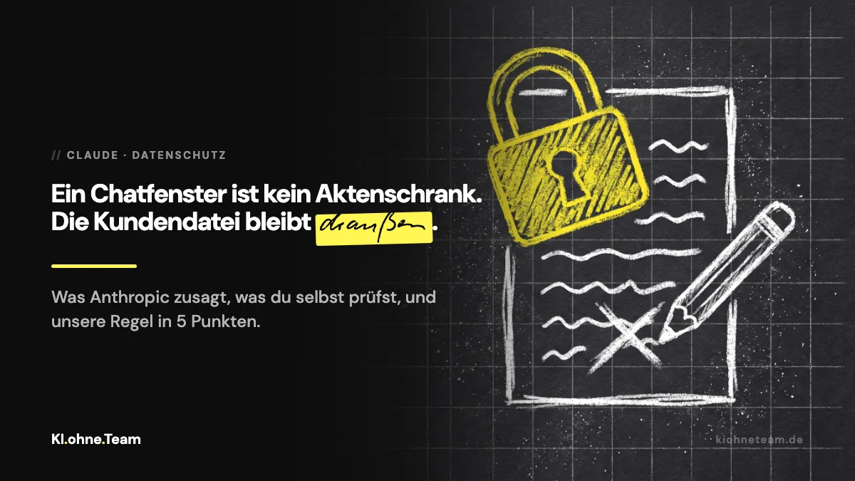 Claude und Datenschutz: was reindarf, was draußen bleibt (DSGVO, Solo und Team)